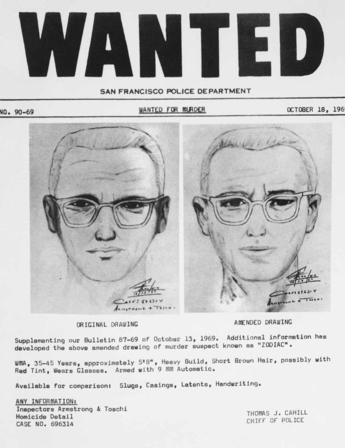 zodiac killer - Wanted No. 9069 San Francisco Police Department Wanted For Murder October 18, 196" Car 6 196314 Original Drawing Supplementing our Bulletin 8769 of . Amended Drawing Additional information has developed the above amended drawing of murder 